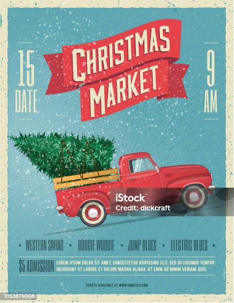 Vintage Styled Christmas Market Poster Or Flyer Template With Retro Red Pickup Truck With Christmas Tree On Board Vector Illustration Stock Illustration - Download Image Now