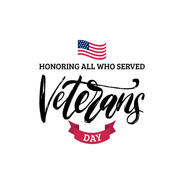 Veterans Day, hand lettering with USA flag illustration. November 11 holiday background. Veterans Day, hand lettering with USA flag illustration. November 11 holiday background. Poster, greeting card with phrase Honoring All Who Served in vector. veterans day logo stock illustrations