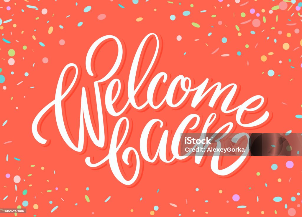 Welcome back banner. Welcome back banner. Vector hand drawn illustration. Welcome Sign stock vector