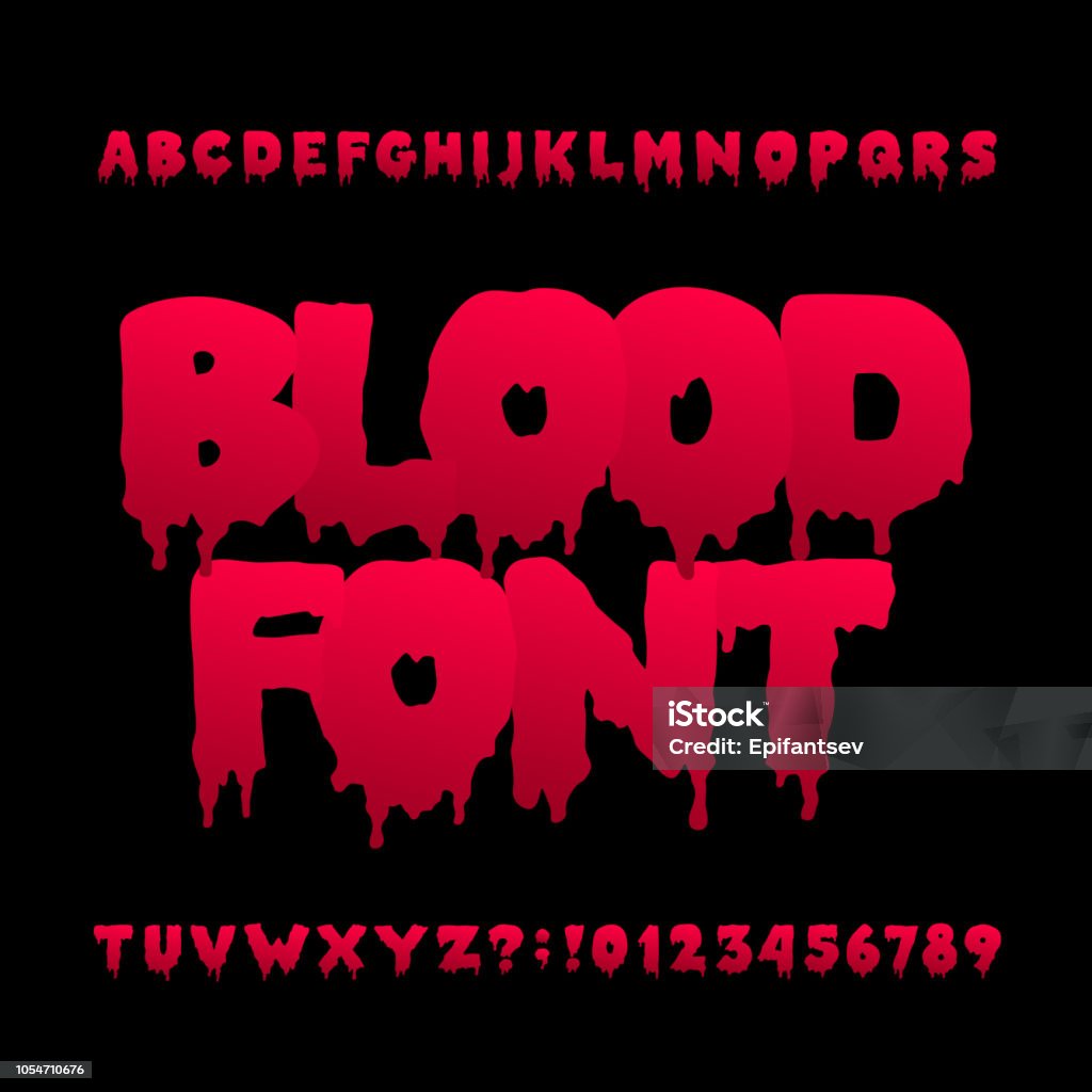 Blood alphabet font. Hand drawn Halloween letters and numbers. Blood alphabet font. Hand drawn Halloween letters and numbers. Vector typography for your design. Typescript stock vector