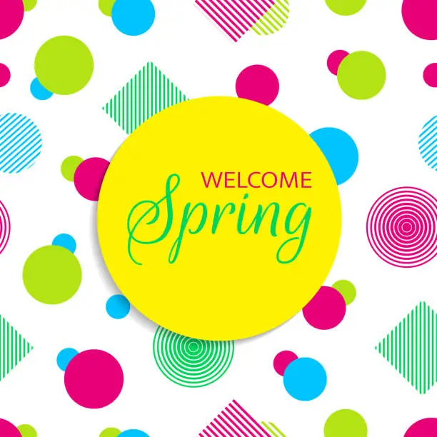 Vector illustration of Welcome spring vector card in bright colors. Colorful background with geometric shapes. Green, pink, bleu, yellow. Beatuful card with spring greeting. Abstract vector illustration in a modern style