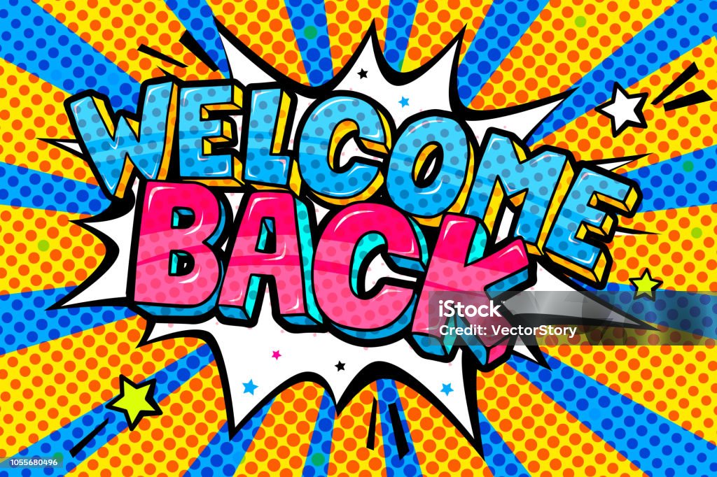 Welcome Back lettering in stile pop art. - arte vettoriale royalty-free di Salutarsi