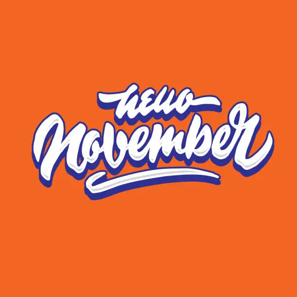 Vector illustration of hello november simple hand lettering typography greeting and welcoming poster