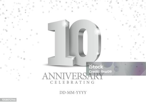 Anniversary 10 Silver 3d Numbers Stock Illustration - Download Image Now - Silver Colored, Confetti, Number 10