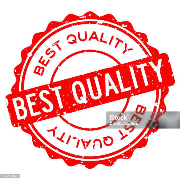 Grunge Red Best Quality Word Round Rubber Seal Stamp On White Background Stock Illustration - Download Image Now