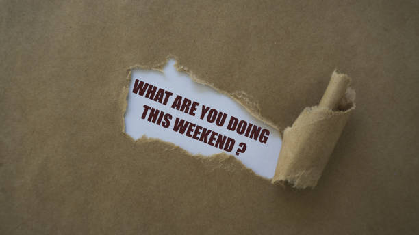 istock what are you doing this weekend written on torn paper 1058763046