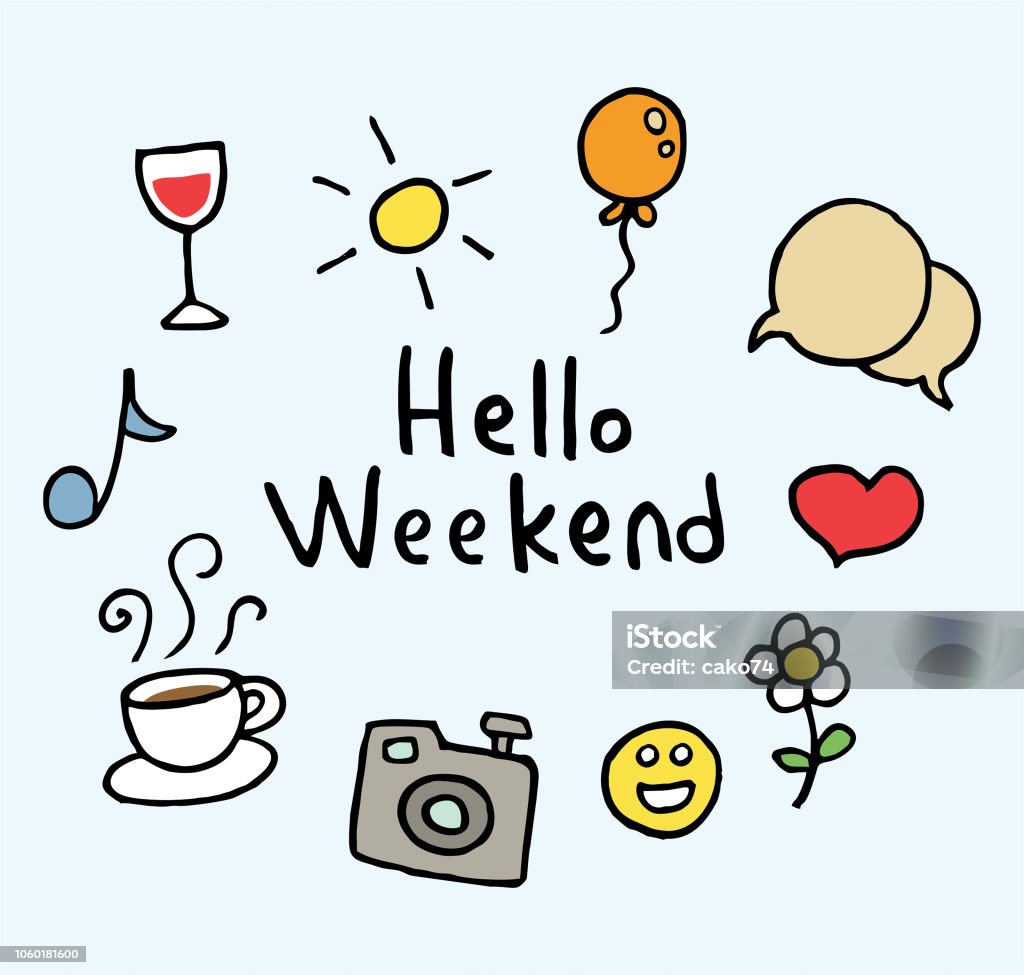 Hello weekend weekend Weekend Activities stock vector