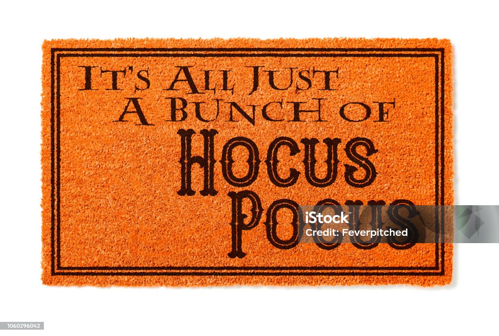 It's All A Bunch Of Hocus Pocus Halloween Orange Welcome Mat Isolated on White Background It's All A Bunch Of Hocus Pocus Halloween Orange Welcome Mat Isolated on White Background. Cut Out Stock Photo