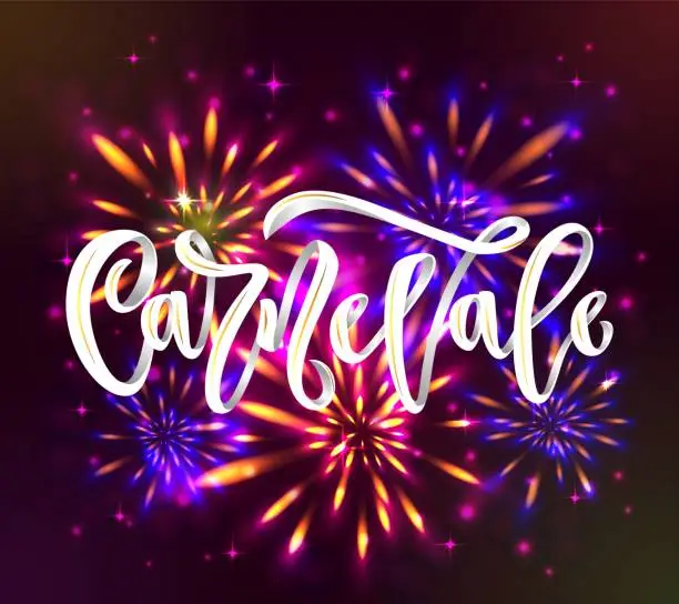 Vector illustration of Carnaval carnevale italian language hand calligraphy lettering inscription white color on black background with fireworks.