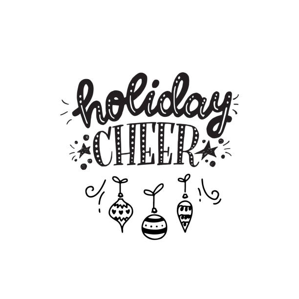 illustrazioni stock, clip art, cartoni animati e icone di tendenza di frase scritta a mano di holiday cheer - cheering