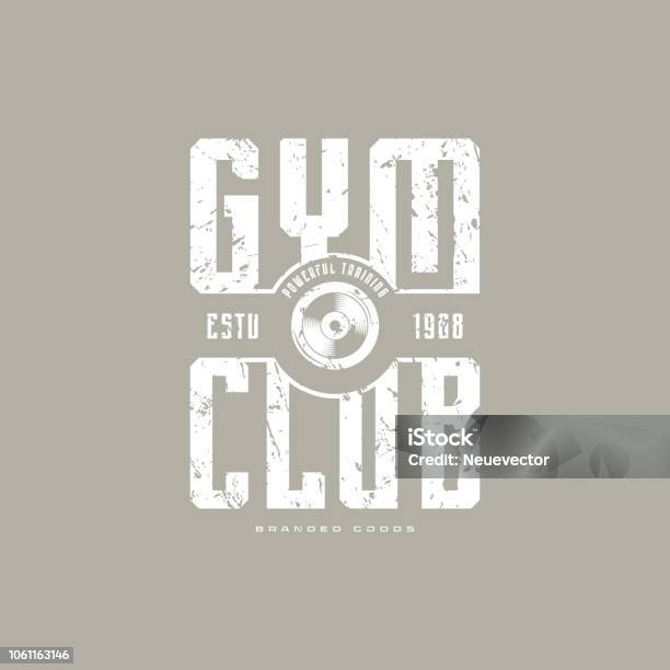 Gym Club Emblem For Tshirt Stock Illustration - Download Image Now - Anaerobic Exercise, Athlete, Barbell