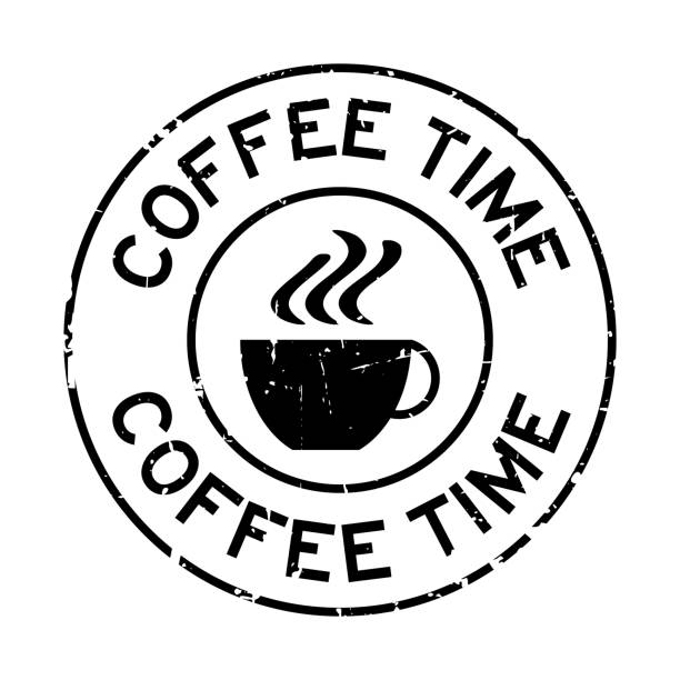 grunge schwarzen kaffee zeit wort mit pokal-symbol runde siegelstempel auf weißem hintergrund - coffee time stock-grafiken, -clipart, -cartoons und -symbole