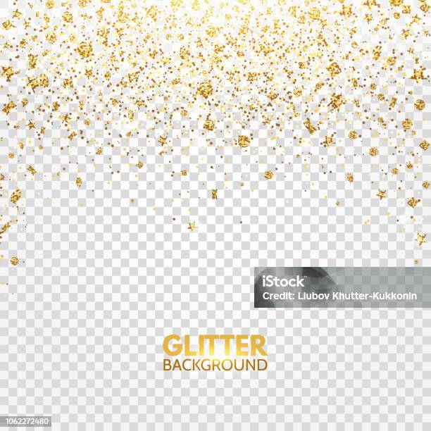 Glitter Confetti Gold Glitter Falling On Transparent Background Christmas  Bright Shimmer Design Glowing Particles Effect For Luxury Greeting Card  Vector Illustration Stock Illustration - Download Image Now - iStock