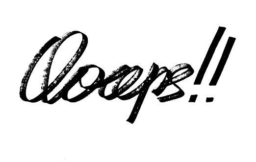 Ooops - Modern calligraphy, hand drawn marker pen lettering