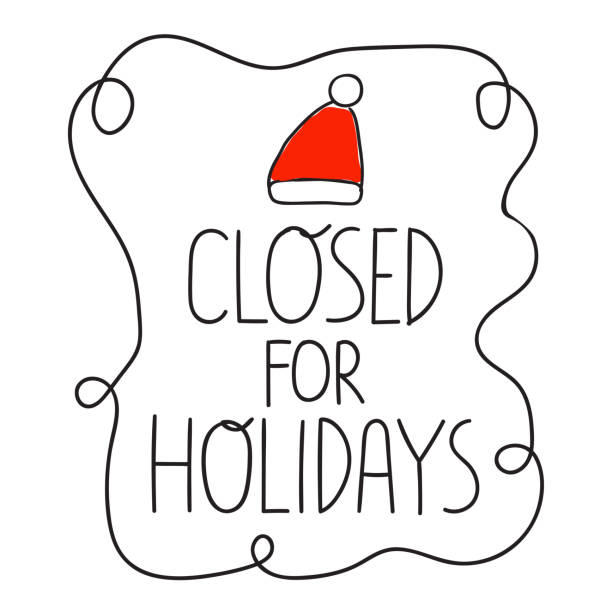 Closed for holidays banner. Hand drawn vector lettering illustration for greeting card, stickers, posters design. office christmas party stock illustrations