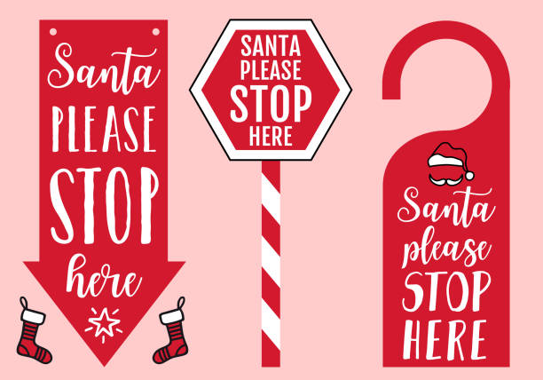 Santa please stop here, vector sign Santa please stop here sign, door hanger, hat and stockings, vector design elements for Christmas please sign here stock illustrations