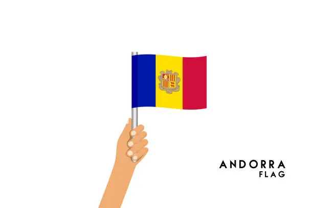 Vector illustration of Vector cartoon illustration of human hands hold Andorra flag. Isolated object on white background.
