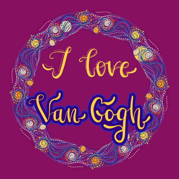 I Love Van Gogh Lettering Phrase With Round Decoration Stock Illustration -  Download Image Now - iStock