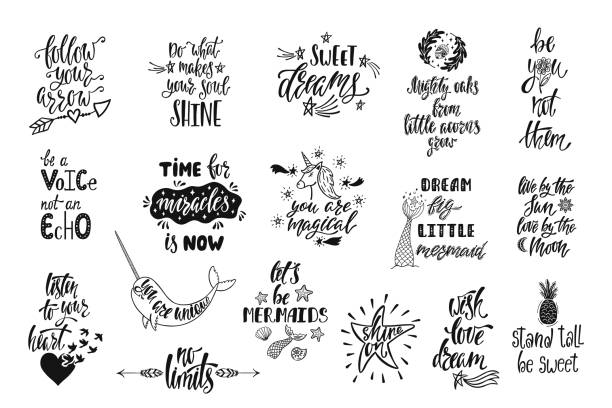 Set of positive inspirational quotes. Magical calligraphy hand drawn phrases about mermaid, narwhal, unicorn, dreams. Vector lettering Set of positive inspirational quotes. Magical calligraphy hand drawn phrases about mermaid, narwhal, unicorn, dreams. Vector lettering for print, tshirt, poster. Typographic design. sayings stock illustrations