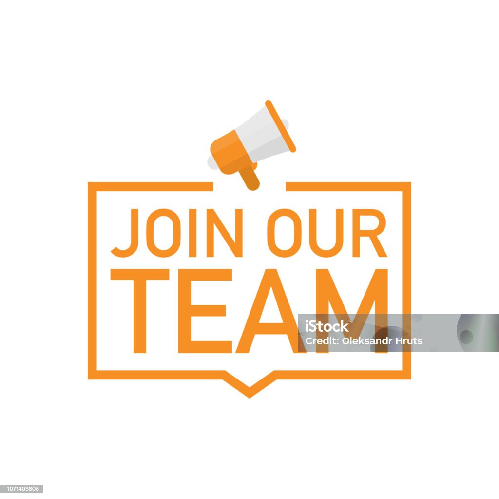 Join Our Team with megaphone label on the white background. Flat vector illustration. Connection stock vector