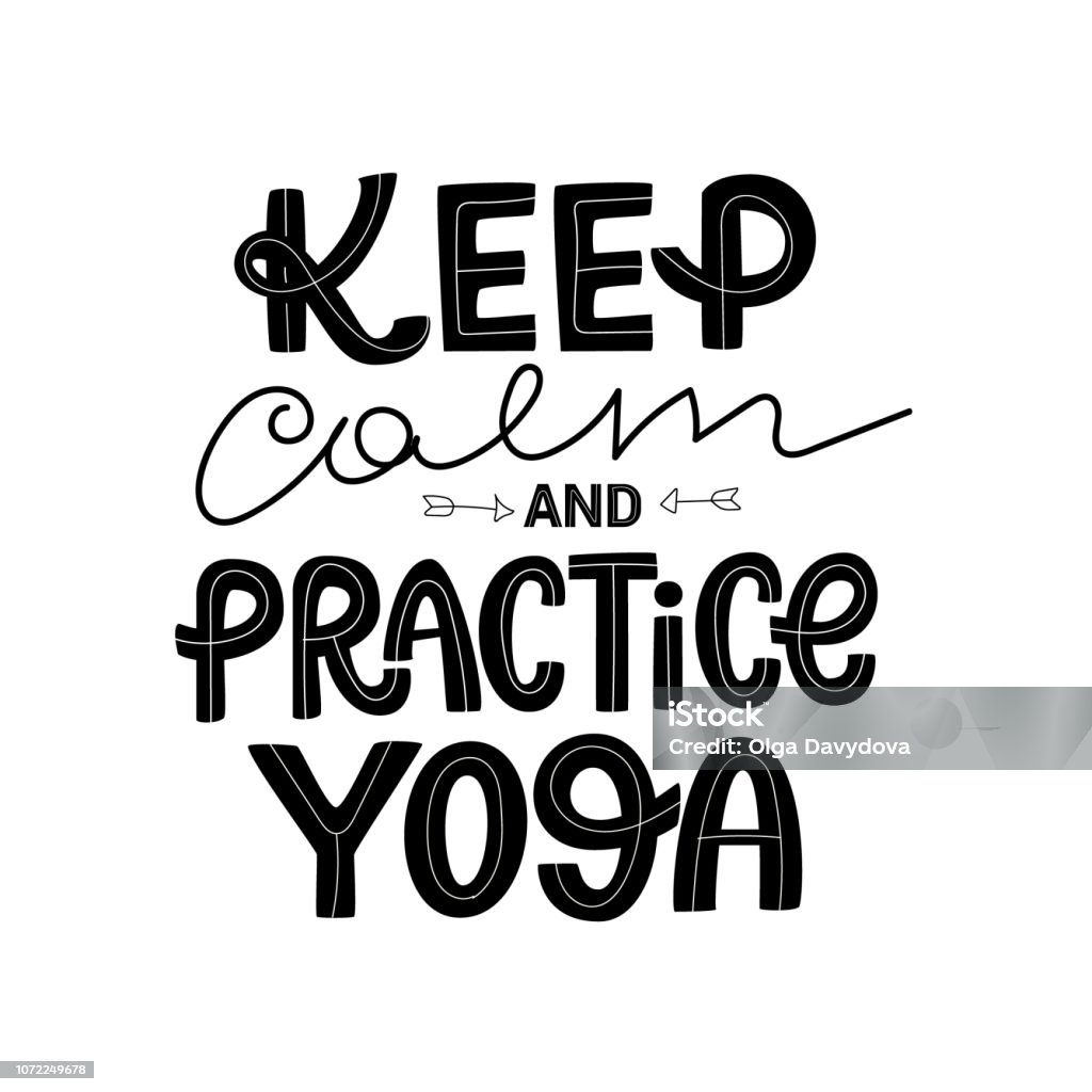 Giữ Bình Tĩnh Và Tập Yoga Động Lực Kiểu Chữ Trên Nền Trắng Hình ...
