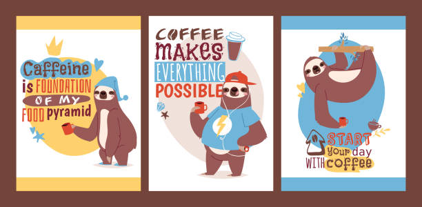 Sloth with cup of coffee set of animal cards. Enjoy the morning. Vector illustration with textstart your day with coffee. Sloth tasting cup of coffee set of animal cards. Enjoy the morning. Vector illustration, coffeine is foundation of my fod pyramid it makes everything possible. Start your day with coffee. lazy stock illustrations