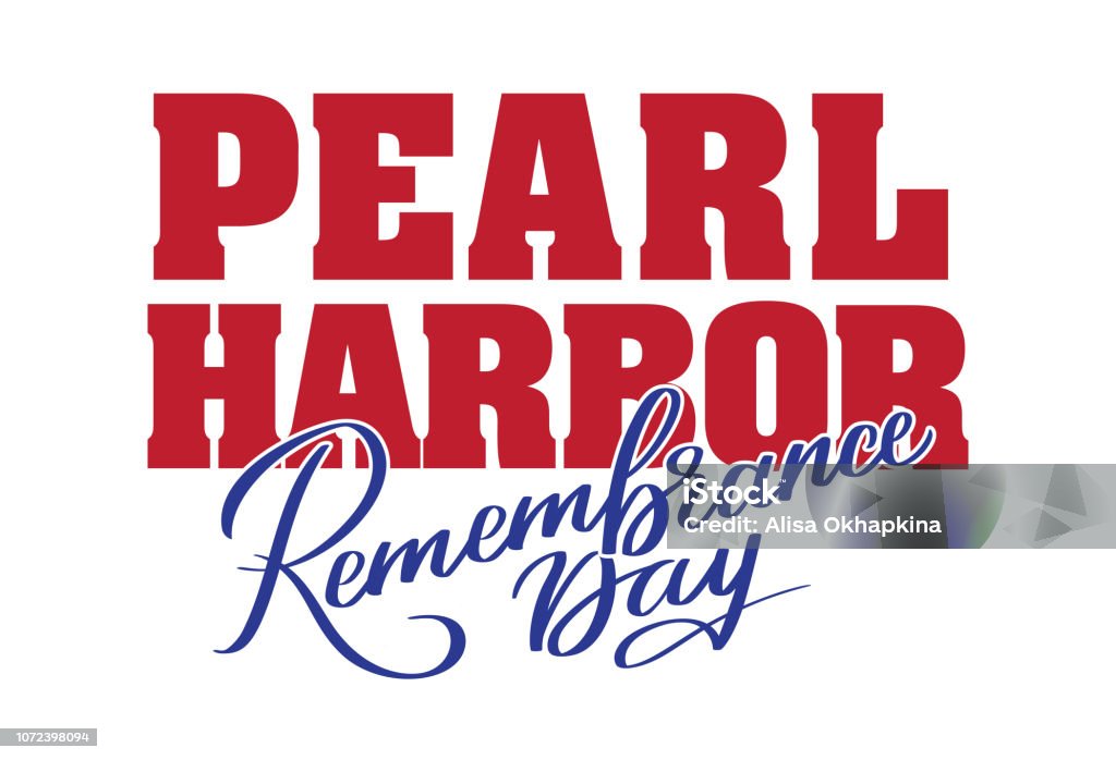 Pearl Harbor Remembrance day - hand-written text, Pearl Harbor Remembrance day - hand-written text, words, typography, calligraphy, lettering. Vector red and blue writing isolated on white for title, headline, logo, banner, flyer, poster, National Pearl Harbor Remembrance Day stock vector