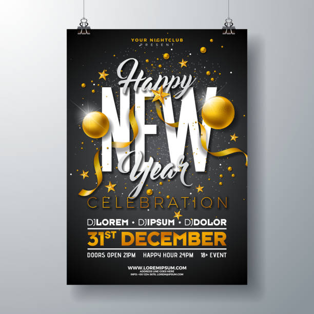 Happy New Year Party Celebration Poster Template Illustration with Gold Glass Ball and Typography Design on Black Background. Vector Holiday Premium Invitation Flyer or Promo Banner. Happy New Year Party Celebration Poster Template Illustration with Gold Glass Ball and Typography Design on Black Background. Vector Holiday Premium Invitation Flyer or Promo Banner new years eve party stock illustrations