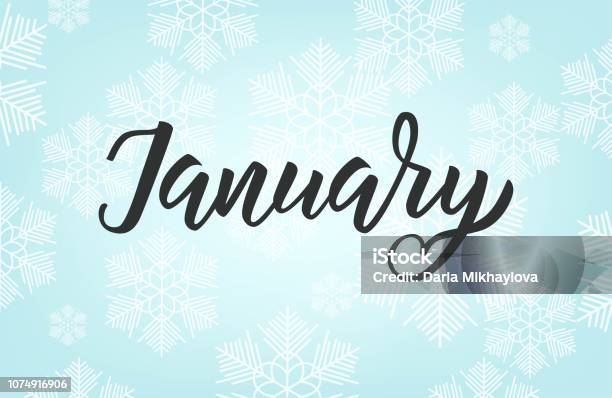 January Word Hand Lettering Typography Stock Illustration - Download Image Now - Blue, Calendar, Calligraphy