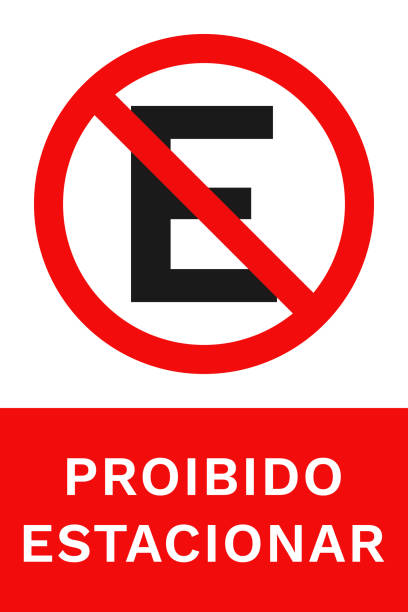 PROIBIDO ESTACIONAR sign. Letter E in red crossed out circle. Vertical signboard. Vector vector art illustration