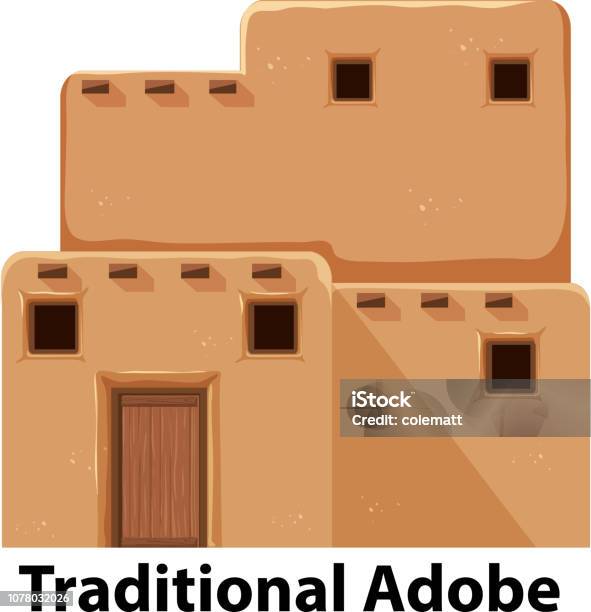 A Traditional Adobe House Stock Illustration - Download Image Now - Adobe - Material, House, Ancient