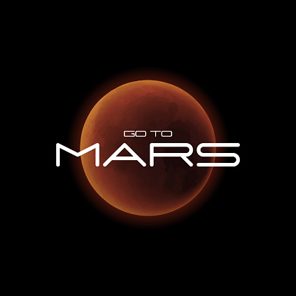 Mars planet realistic vector illustration with slogan - go to Mars, cosmos poster. Solar system space object glowing red planet.