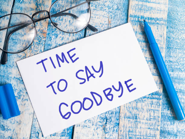 istock Time to Say Goodbye, Motivational Words Quotes Concept 1081339836