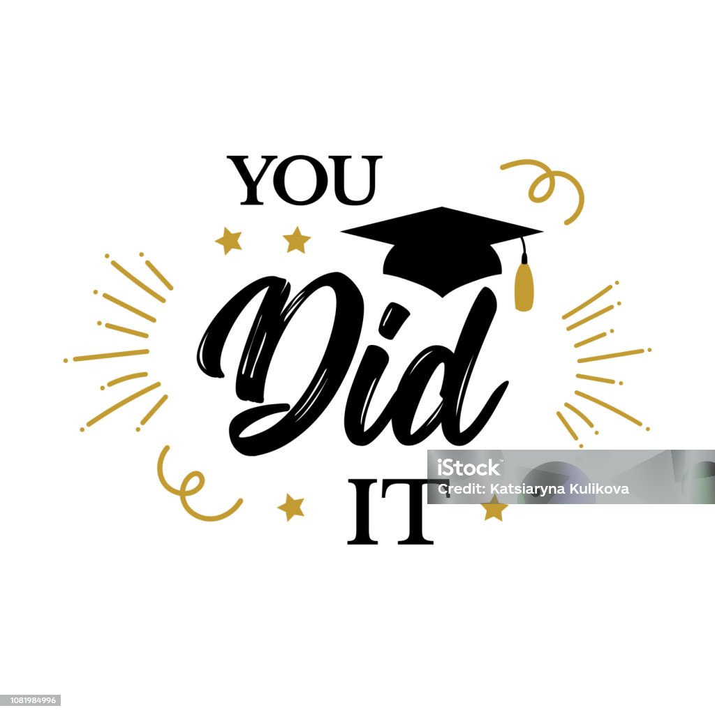 You did it Congrats Graduates class of 2019 party You did it. Congrats Graduates, class of 2019. Graduation party icon with red and black cap. Vector design logo for congratulation ceremony, invitation card, banner. University, School, Academy grads symbol. Graduation stock vector