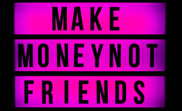 istock Make Money Not Friends 1083696766