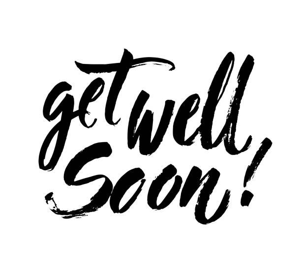Get well soon card. Positive quote. Ink illustration. Modern brush calligraphy. Isolated on white background. Hand drawn vector art. Lettering for invitation and greeting card, prints, posters. Get well soon card. Positive quote. Ink illustration. Modern brush calligraphy. Isolated on white background. Hand drawn vector art. Lettering for invitation and greeting card, prints and posters. get well soon stock illustrations