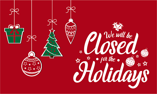 We will be closed for the holidays Christmas, New year. vector illustration.