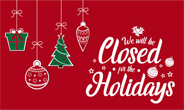 Closed for the Holidays We will be closed for the holidays Christmas, New year. vector illustration. shut up stock illustrations