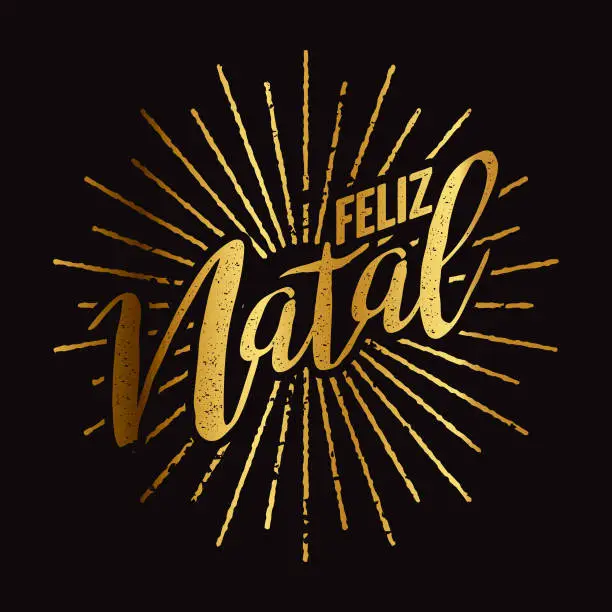 Vector illustration of Feliz Natal Portugese Gold Foil Sunburst