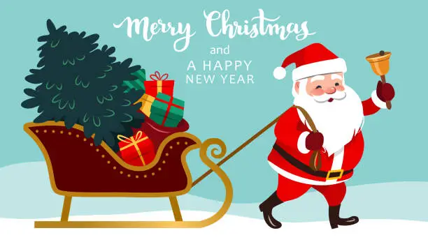 Vector illustration of Santa Claus pulling sleigh with Christmas tree and presents, ringing a bell, Merry Christmas and Happy New Year text above. Cute happy Santa vector character illustration for greeting cards, banners.