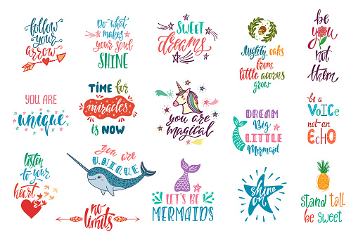 Set of positive inspirational quotes. Magical calligraphy hand drawn phrases about mermaid, narwhal, unicorn, dreams. Vector lettering for print, tshirt, poster. Typography design.