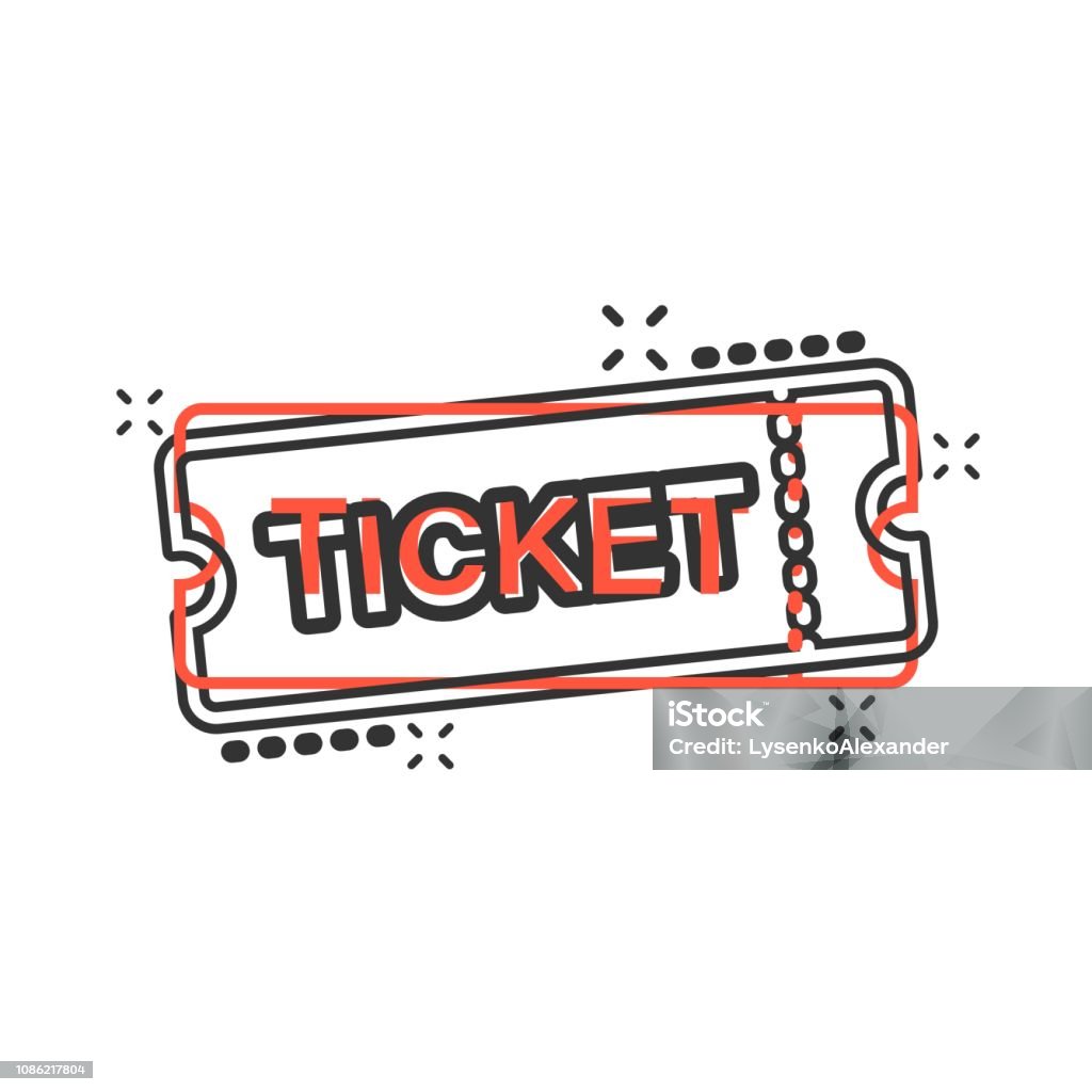 Cinema ticket icon in comic style. Admit one coupon entrance vector cartoon illustration pictogram. Ticket business concept splash effect. Ticket stock vector
