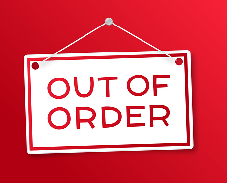 Out of order hanging sign.