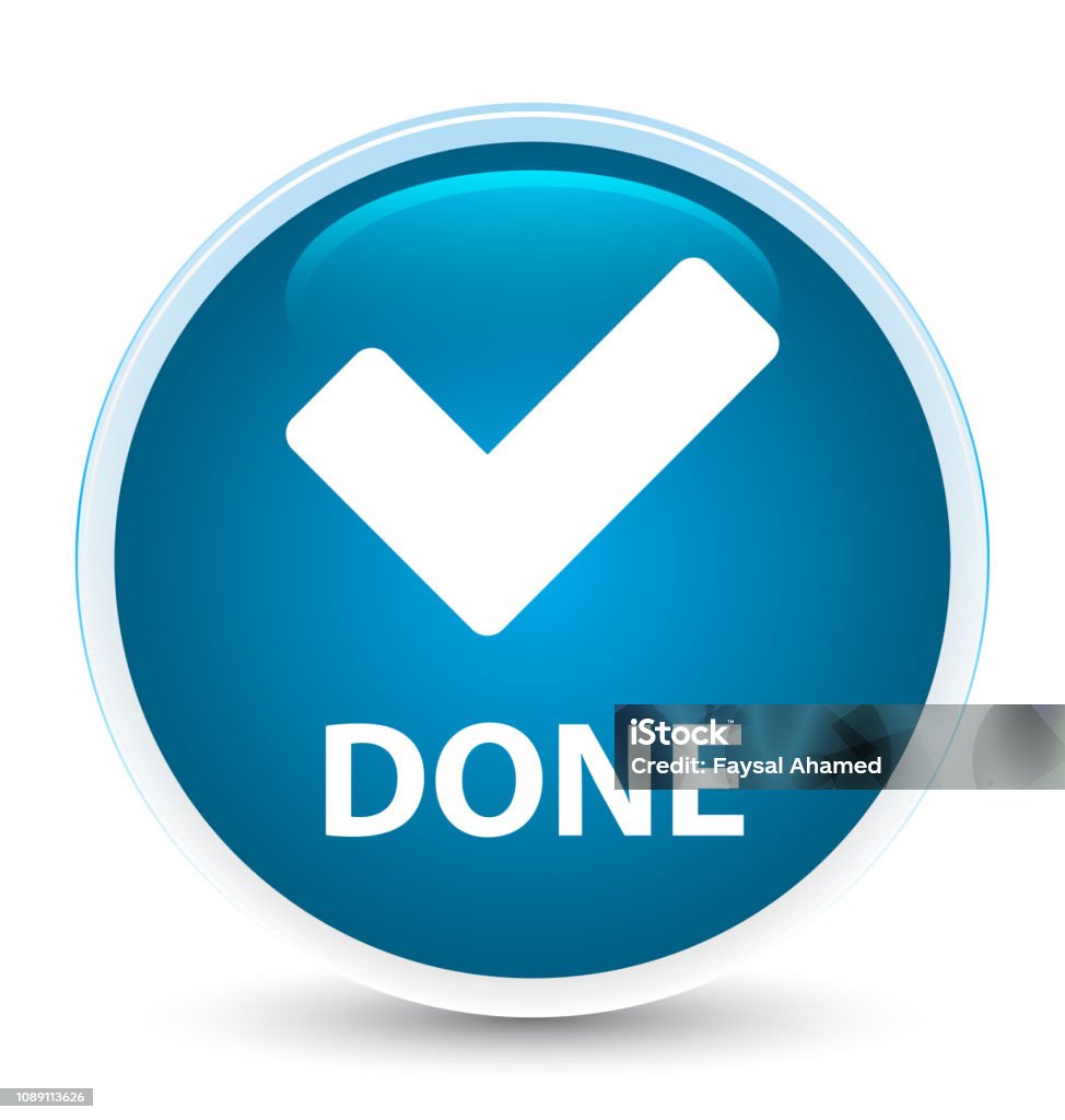 Done Special Prime Blue Round Button Stock Illustration - Download ...