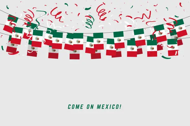 Vector illustration of Mexico garland flag with confetti on gray background, Hang bunting for Mexico celebration template banner.