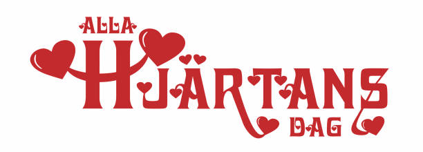 Vektor illustration with text and hearts. The text Alla hjärtans dag, The Swedish text means All Hearts Day in Swedish, Its the same day as Valentines Day. Red text with hearts. Suitable for advertisment dag stock illustrations