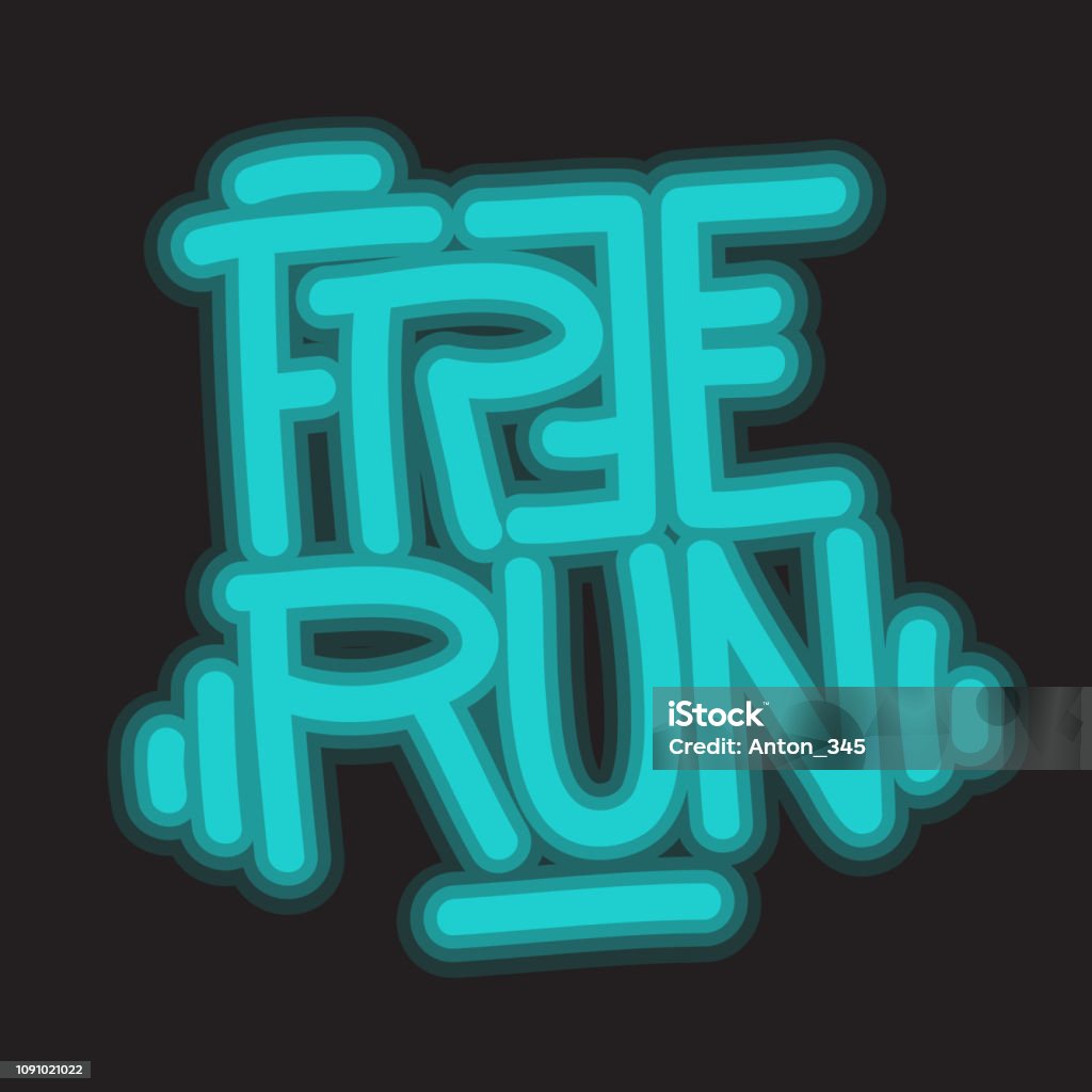 Run Free Lettering Free Run Brush Lettering Type Design Neon Glow Light Effect Vector ...
