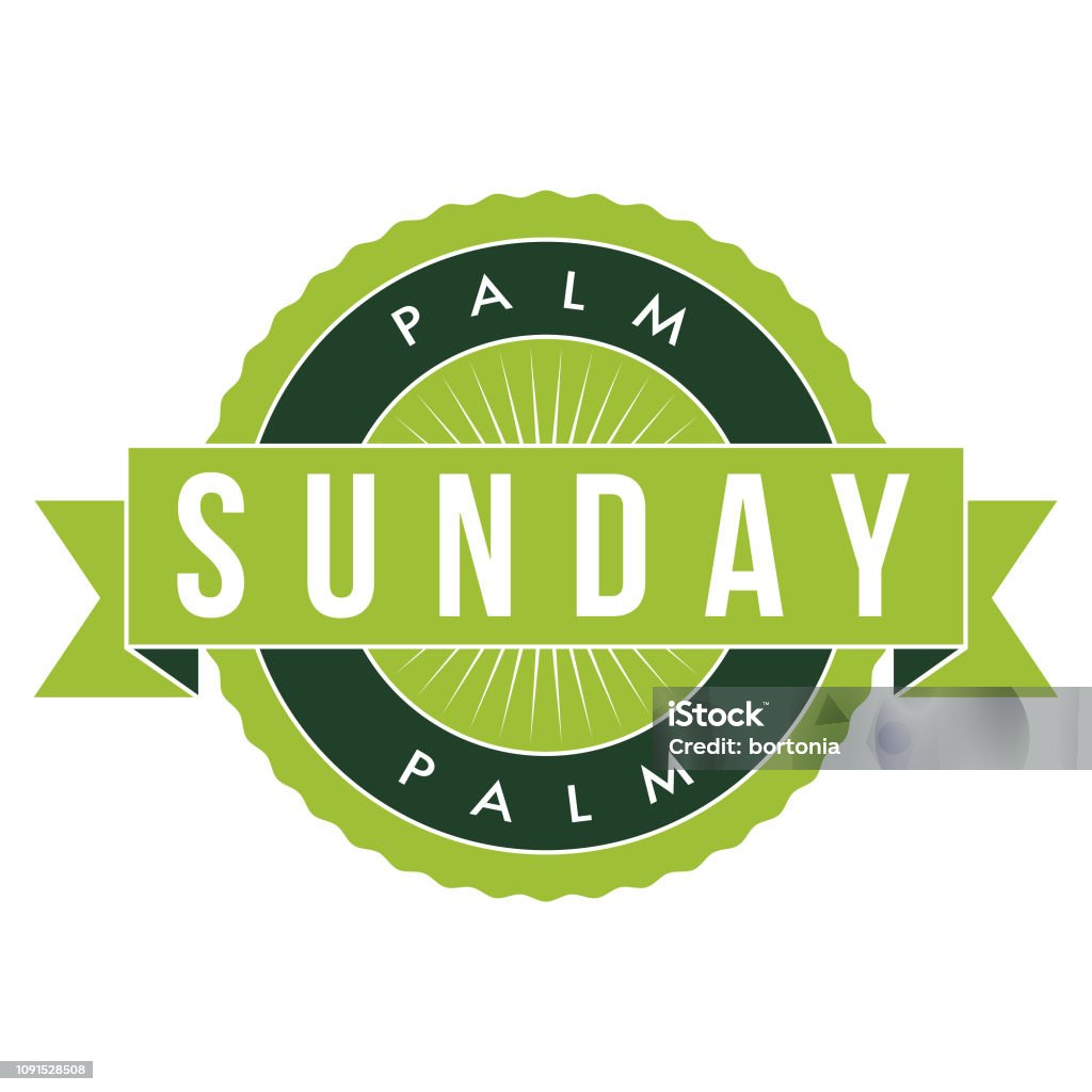 Palm Sunday An event label isolated on a transparent background. Color swatches are global for quick and easy color changes throughout the file. The color space is CMYK for optimal printing and can easily be converted to RGB for screen use. Banner - Sign stock vector