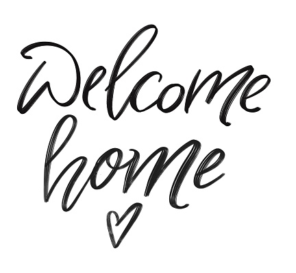 Welcome home hangdrawing calligraphy, isolated on white background.