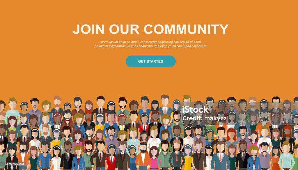 Join our community. Crowd of united people as a business or creative community standing together. Flat concept vector website template and landing page design for invitation to summit or conference Group Of People stock vector